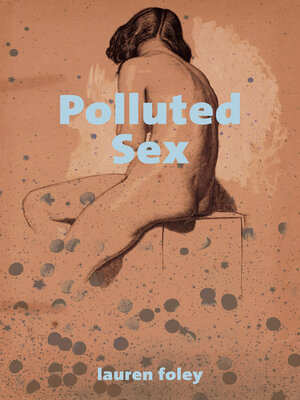 cover image of Polluted Sex